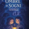 Ombre di sogni