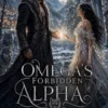 Omega's Forbidden Alpha