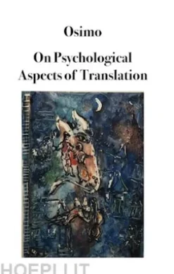 On Psychological Aspects of Translation