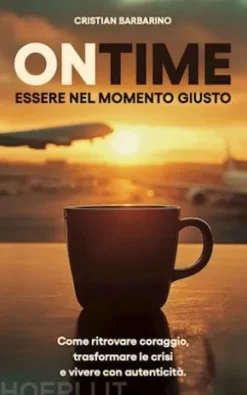 ONTIME – Essere nel momento giusto