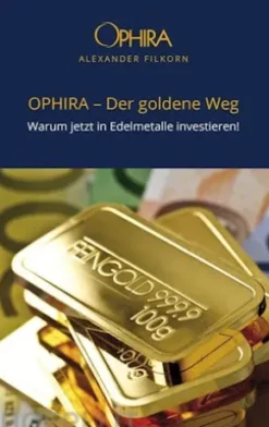 OPHIRA - Der goldene Weg