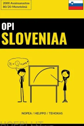 Opi Sloveniaa - Nopea / Helppo / Tehokas
