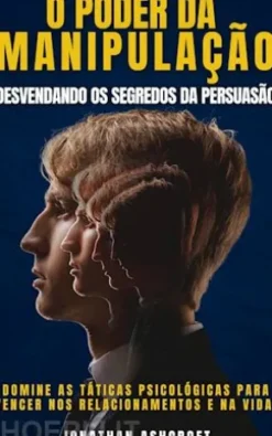 O poder da MANIPULAÇÃO