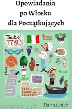 Opowiadania po Wlosku dla Poczatkujacych