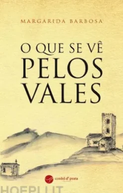 O que se vê pelos vales