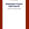 Organizzazione e funzioni degli europartiti