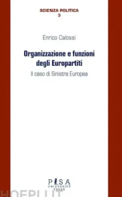 Organizzazione e funzioni degli europartiti