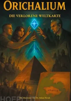 Orichalium - Die verlorene Weltkarte (Episode 1)