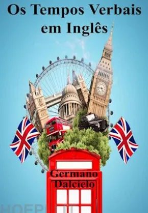 Os Tempos Verbais em Inglês