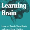 Our Learning Brain
