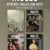 Pack 4 Libros en 1 - Inglés - Aprende Inglés con Arte