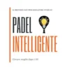 Padel intelligente