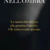 Padroni nell'ombra