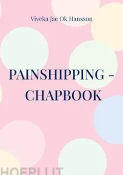 Painshipping - Chapbook