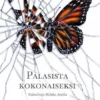 Palasista kokonaiseksi