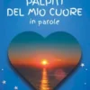Palpiti del mio cuore in parole