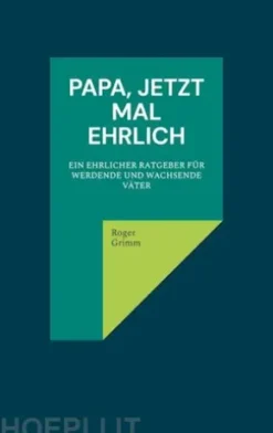 Papa, jetzt mal ehrlich