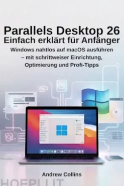 Parallels Desktop 26 Einfach erklärt für Anfänger