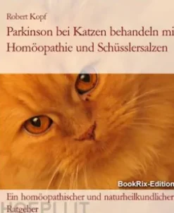 Parkinson bei Katzen behandeln mit Homöopathie und Schüsslersalzen
