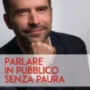 Parlare in pubblico senza paura