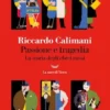 Passione e tragedia