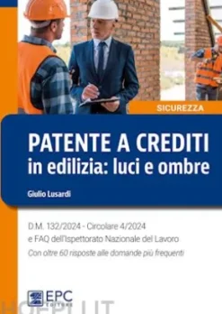 Patente a crediti in edilizia: luci e ombre