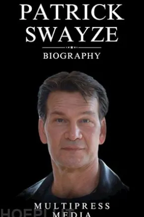 Patrick Swayze Biography