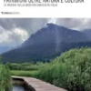 Patrimoni oltre natura e cultura