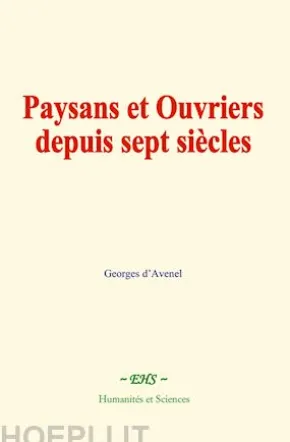 Paysans et Ouvriers depuis sept siècles