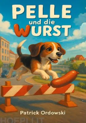 Pelle und die Wurst