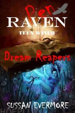 Pen Raven Teen Witch: Dream Reapers