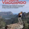 Pensare viaggiando
