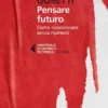 Pensare futuro