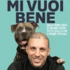 Perché mi vuoi bene