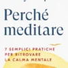 Perché meditare