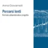 Percorsi lenti