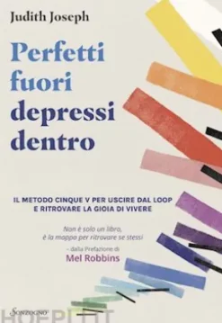 Perfetti fuori depressi dentro