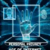 Personal Privacy in the Age of the Internet
