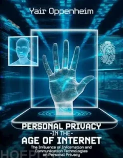 Personal Privacy in the Age of the Internet