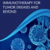 Personalized Immunotherapy for Tumor Diseases and Beyond