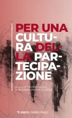 Per una cultura della partecipazione