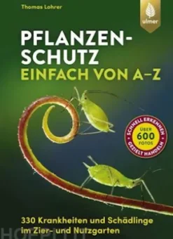 Pflanzenschutz einfach von A bis Z