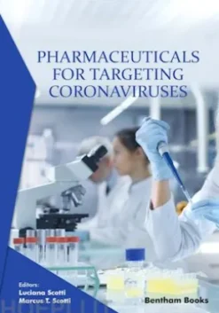 Pharmaceuticals for Targeting Coronaviruses