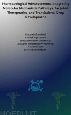 Pharmacological Advancements: Integrating Molecular Mechanistic Pathways, Targeted Therapeutics, and Translational Drug Development
