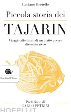 Piccola storia dei tajarin