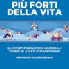 Più forti della vita