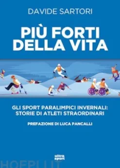 Più forti della vita