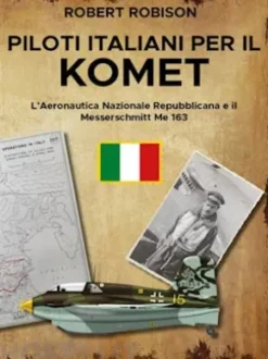 Piloti italiani per il Komet