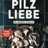 Pilzliebe