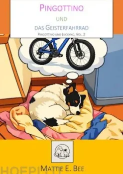 Pingottino und das Geisterfahrrad